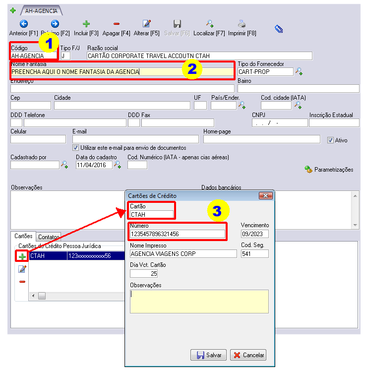 Cadastro do cartão próprio da agência (CP) do tipo CTAH.