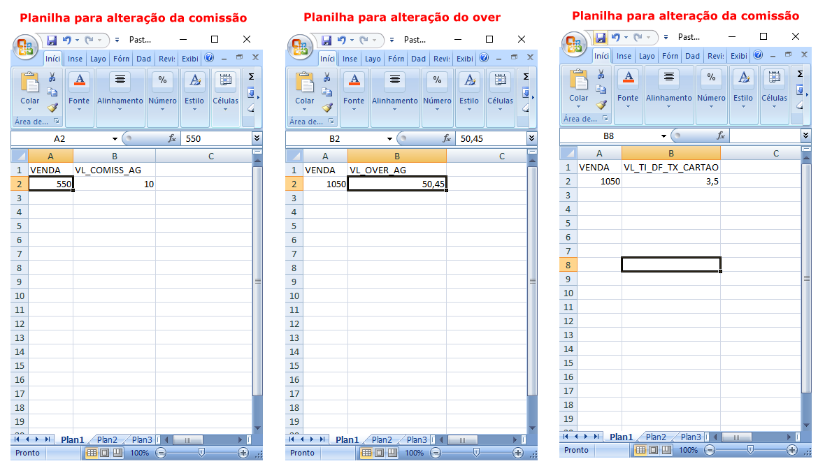 Exemplos das planilhas que devem ser criadas para alterar comissão da agência, over da agência e valor de taxa de cartão da DU
