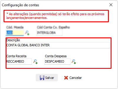 Imagem destacando a mensagem de alerta de alteração de configuração de câmbio e os campos passíveis de alteração após o cadastro já ter sido utilizado.